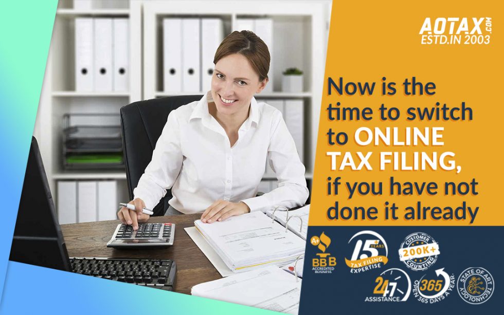 Now is the time to switch to Online Tax Filing, if you have not done it ...